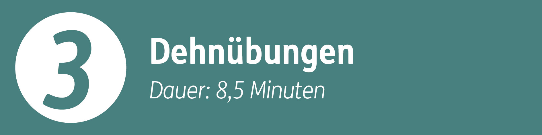 Standort 3 - Dehnübungen