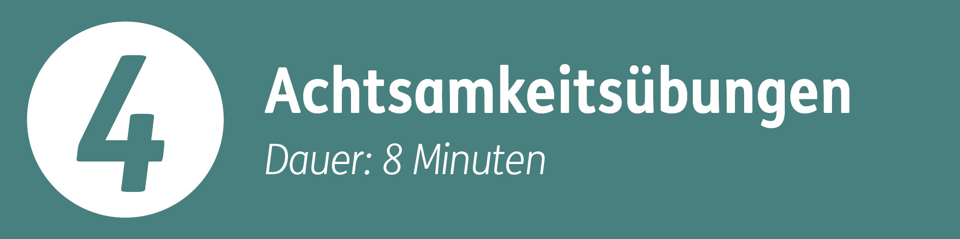 Standort 4 - Achtsamkeitsübungen