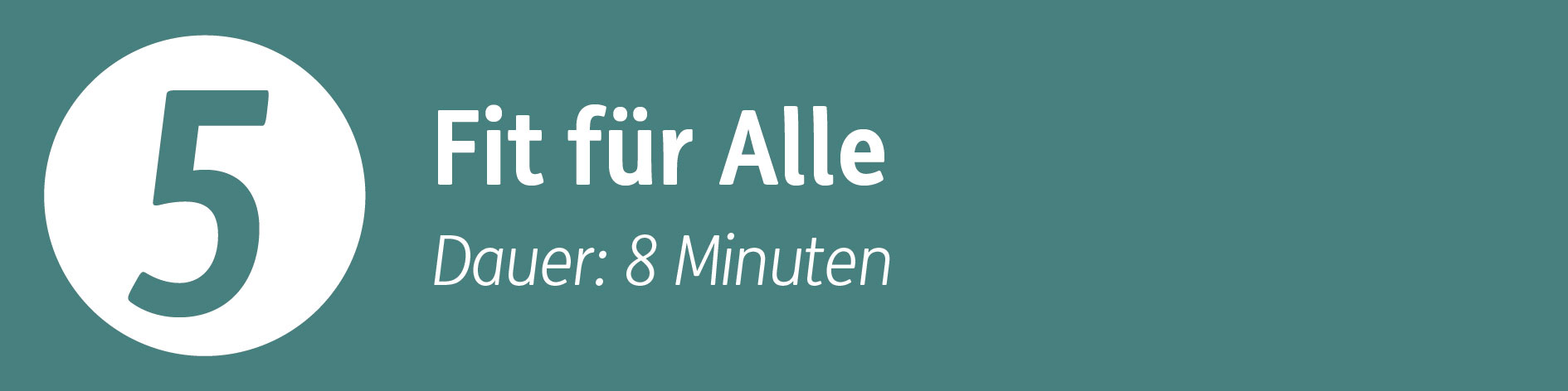 Standort 5 - Fit für Alle